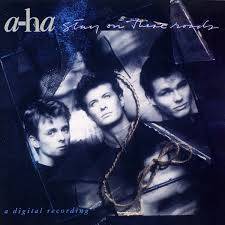 A-ha : Stay on These Roads